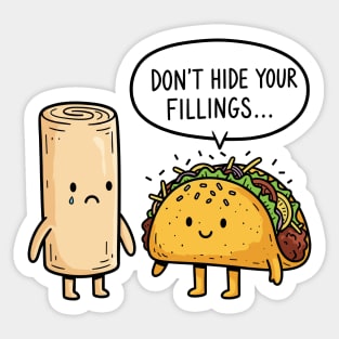 Don't Hide Your Fillings Sticker